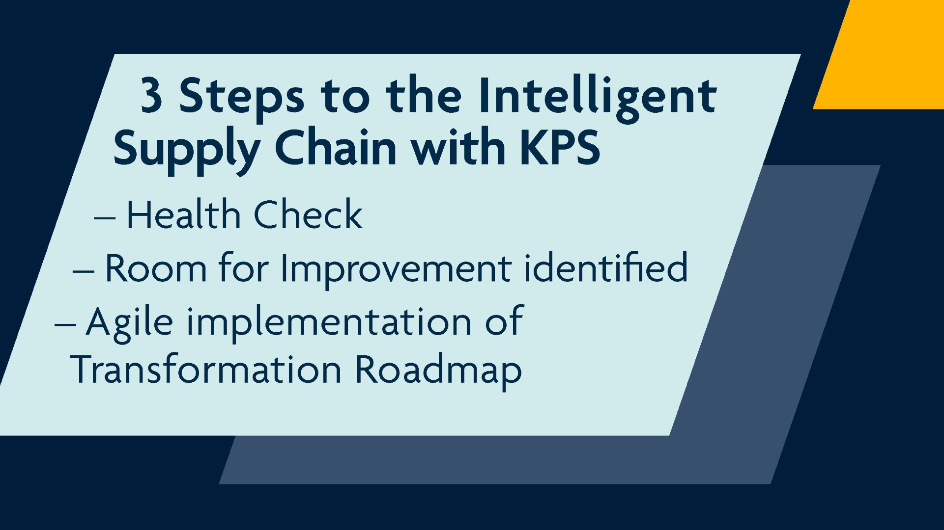 3 steps to the intelligent supply chain with kps